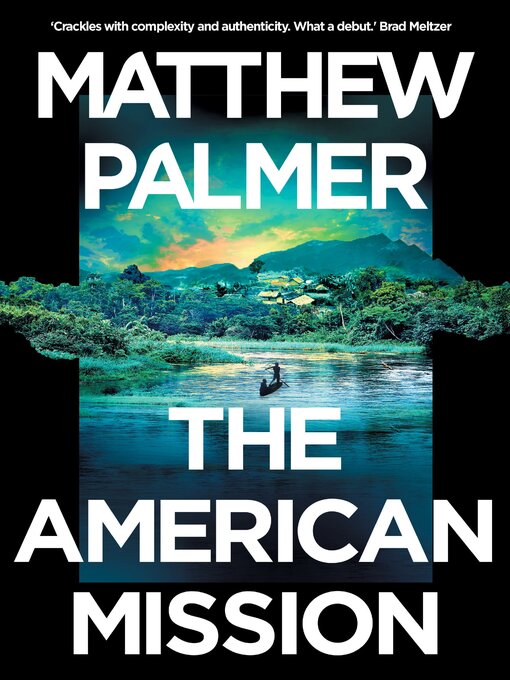 Title details for The American Mission by Matthew Palmer - Available